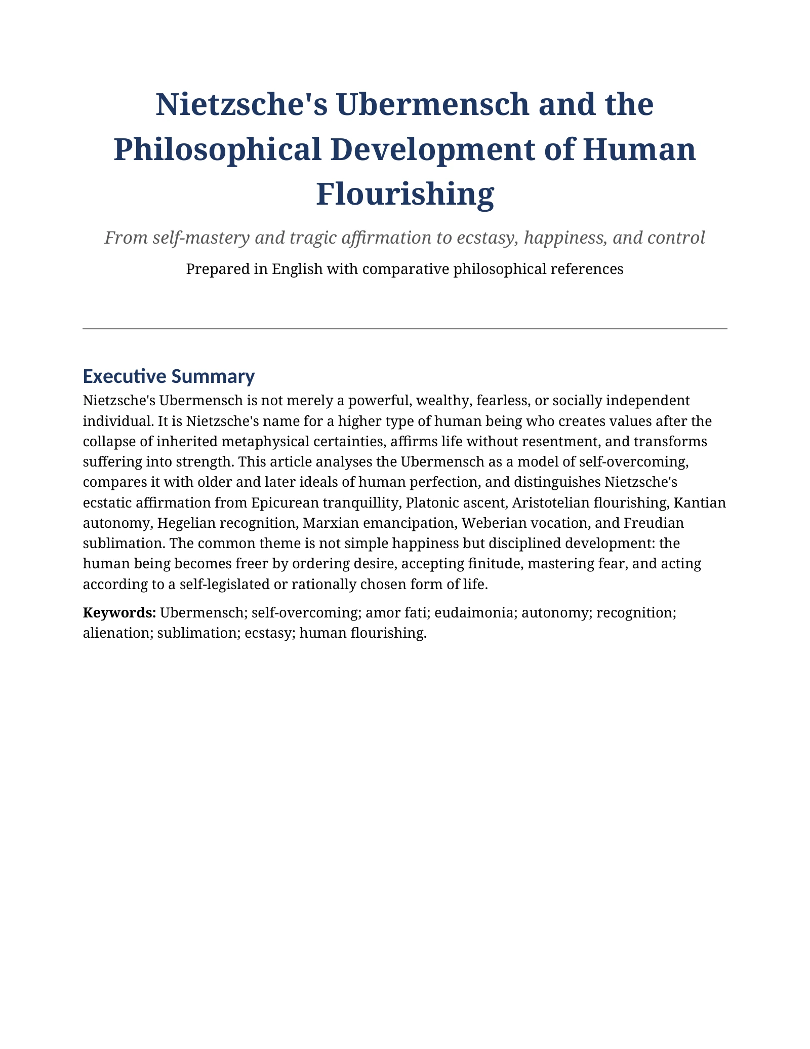Nietzsche's Ubermensch and the Philosophical Development of Human Flourishing — صفحهٔ ۱ از ۷